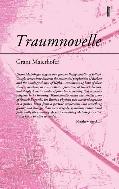 Traumnovelle, Grant Maierhofer - Paperback - 9781916541146