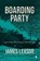 Boarding Party, James Leasor - Paperback - 9781916556133