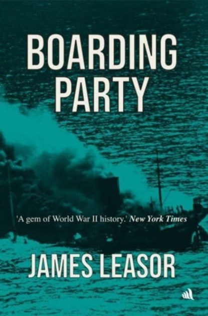 Boarding Party, James Leasor - Paperback - 9781916556133