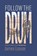 Follow the Drum, James Leasor - Paperback - 9781916556157