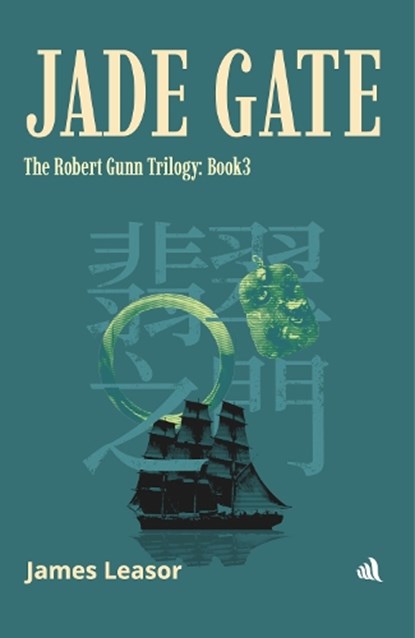 Jade Gate, James Leasor - Paperback - 9781916556195