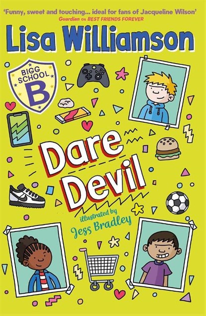 Bigg School: Dare Devil, Lisa Williamson - Paperback - 9781916558700