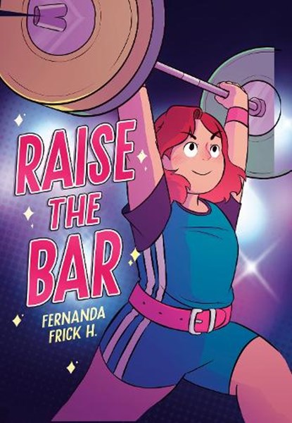 Raise the Bar, Fernanda H Frick - Paperback - 9781916558786