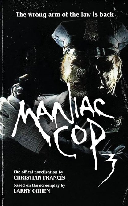 Maniac Cop 3, Christian Francis - Paperback - 9781916582767