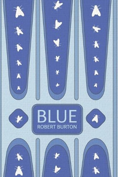 Blue, Robert Burton - Paperback - 9781916590007