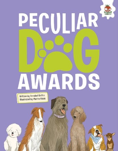 DOGS: Peculiar Dog Awards, Annabel Griffin - Paperback - 9781916598737