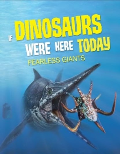 If Dinosaurs Were Here Today, John Allan - Paperback - 9781916598935