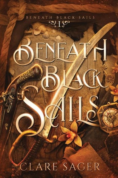 Beneath Black Sails, Clare Sager - Paperback - 9781916607187