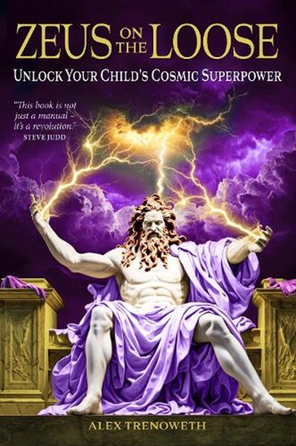 Zeus on the Loose, Alex Trenoweth - Paperback - 9781916625310
