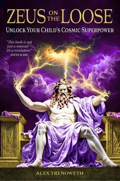 Zeus on the Loose, Alex Trenoweth - Paperback - 9781916625310