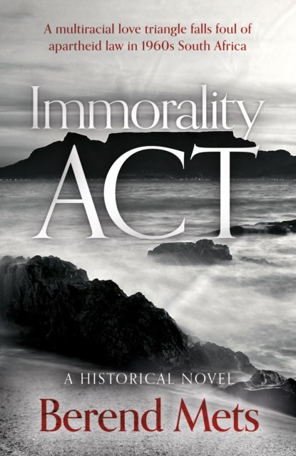 Immorality Act, Berend Mets - Paperback - 9781916668287