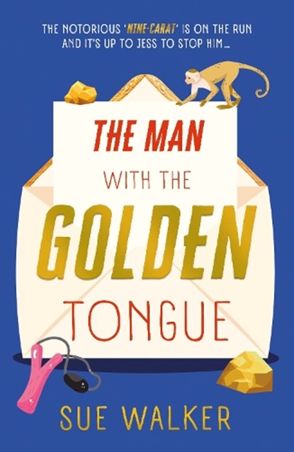 The Man with the Golden Tongue, WALKER,  Sue - Paperback - 9781916668454