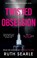 Twisted Obsession, Ruth Searle - Paperback - 9781916668584