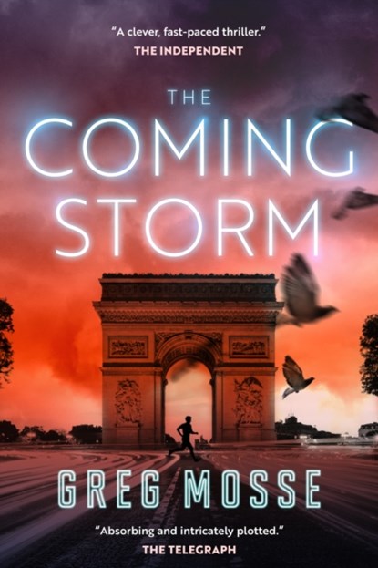 The Coming Storm, Greg Mosse - Paperback - 9781916678002