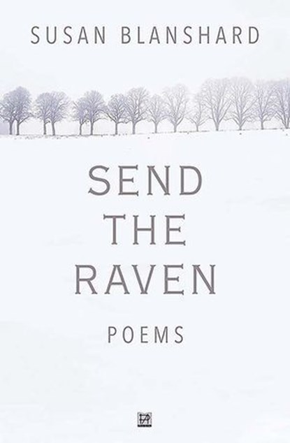 Send The Raven Poems, Susan Blanshard - Ebook - 9781916709157