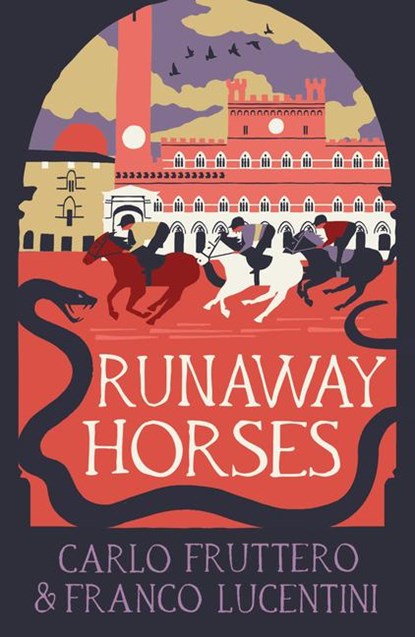 Runaway Horses, Carlo Fruttero ; Franco Lucentini - Paperback - 9781916725034
