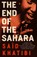 The End of the Sahara, Said Khatibi - Paperback - 9781916725225