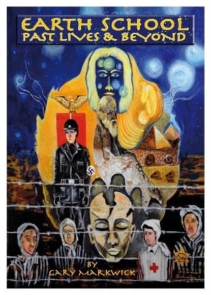 Earth School, Gary Markwick - Paperback - 9781916732032