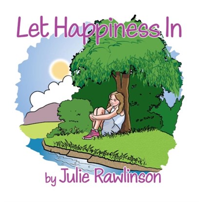 Let Happiness In, Julie Rawlinson - Paperback - 9781916732315