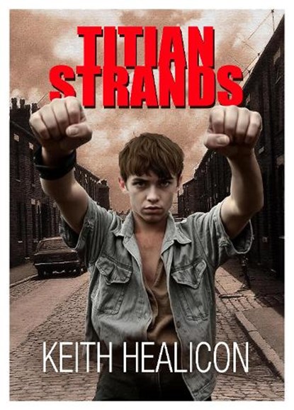 Titian Strands, Keith Healicon - Paperback - 9781916732520