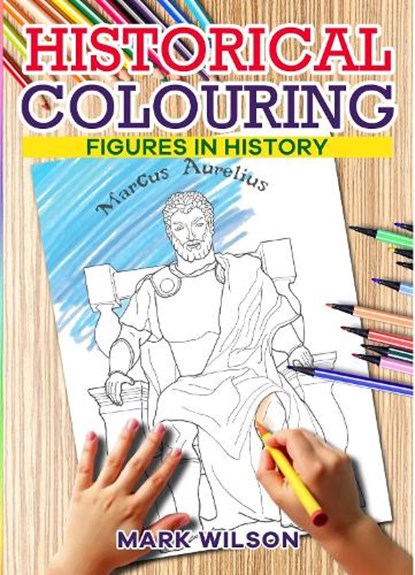 Historical Colouring, Mark Wilson - Paperback - 9781916732636