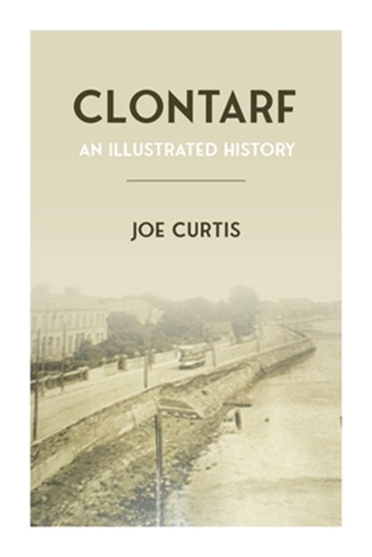Clontarf, Joe Curtis - Paperback - 9781916742642