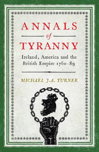 Annals of Tyranny, Michael JA Turner - Gebonden - 9781916742949