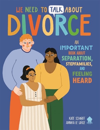 We Need to Talk About Divorce, Kate Scharff - Paperback - 9781916745025