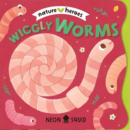 Wiggly Worms, Neon Squid - Gebonden - 9781916745162