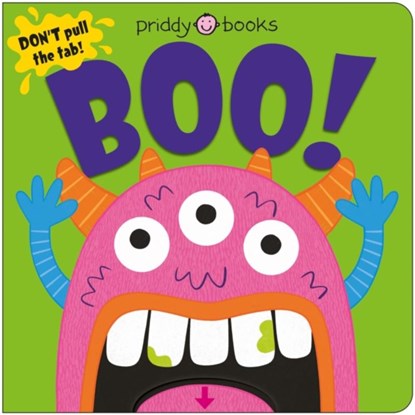 Boo! (Slide & Surprise), Roger Priddy ; Priddy Books - Gebonden - 9781916745711