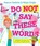 Do Not Say These Words, Frances Tosdevin - Paperback - 9781916747524