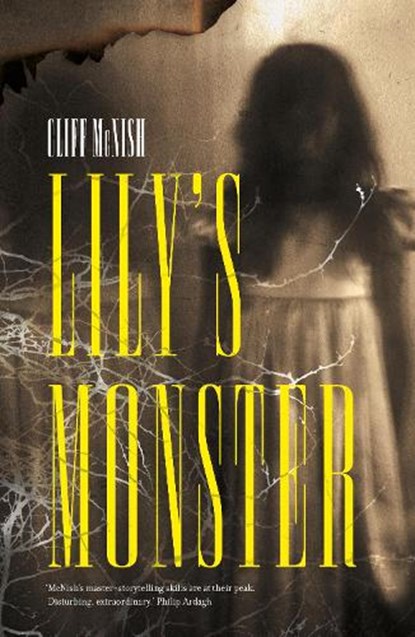 Lily's Monster, Cliff McNish - Paperback - 9781916747708