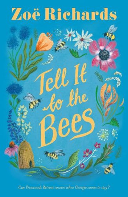 Tell it to the Bees, Zoe Richards - Paperback - 9781916747746