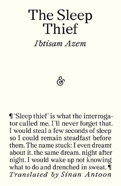 The Sleep Thief, Ibtisam Azem - Paperback - 9781916751538