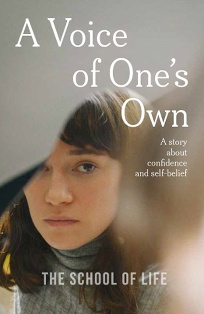 A Voice of One's Own, The School of Life - Paperback - 9781916753105
