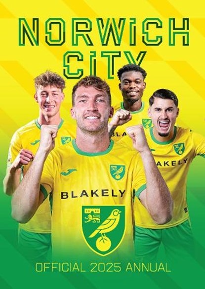 The Official Norwich City FC Annual 2025, niet bekend - Gebonden - 9781916755055