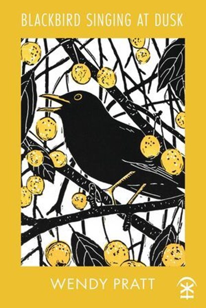 Blackbird Singing at Dusk, Wendy Pratt - Ebook - 9781916760035