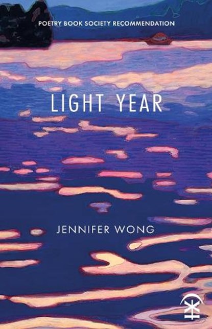 Light Year, Jennifer Wong - Paperback - 9781916760325