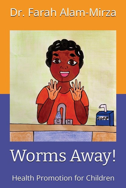 Worms Away!, Farah Alam Mirza - Paperback - 9781916761339
