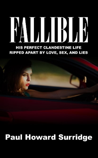FALLIBLE, Paul Howard Surridge - Paperback - 9781916776357