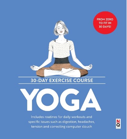 Yoga: 30-Day Exercise Course, niet bekend - Paperback - 9781916781252