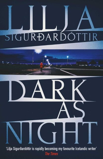 Dark as Night, Lilja Sigurdardottir - Paperback - 9781916788367