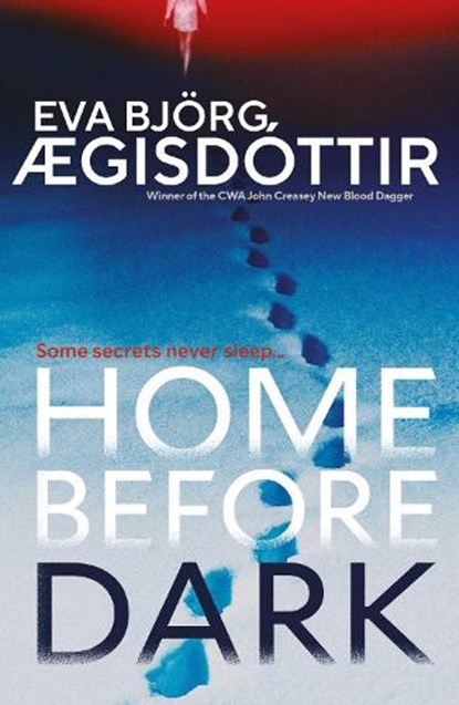 Home Before Dark, Eva Bjorg Ægisdottir - Gebonden - 9781916788602