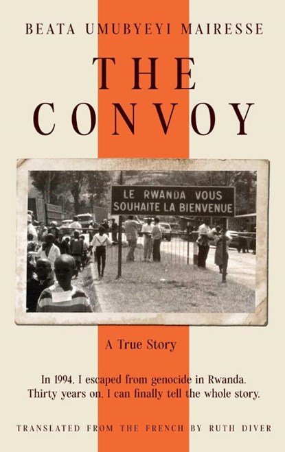 The Convoy, Beata Umubyeyi Mairesse - Gebonden - 9781916788701
