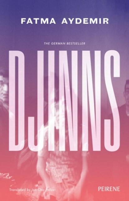 Djinns, Fatma Aydemir - Paperback - 9781916806023