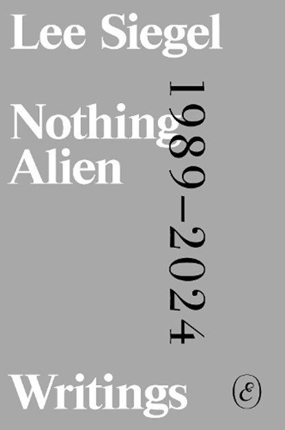 Nothing Alien, Lee Siegel - Paperback - 9781916809550