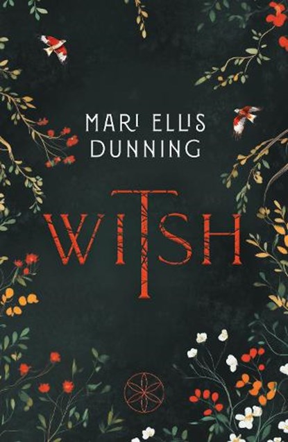 Witsh, Mari Ellis Dunning - Paperback - 9781916821361