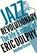 Jazz Revolutionary, Jonathon Grasse - Paperback - 9781916829084
