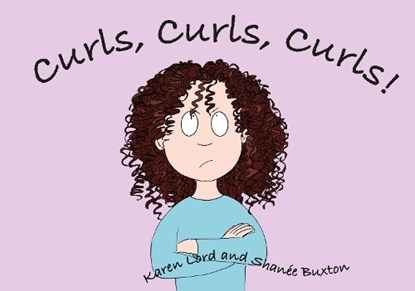 Curls, Curls, Curls, Karen Lord - Paperback - 9781916838406