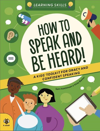 How to Speak and Be Heard, Sam Hutchinson - Paperback - 9781916851917